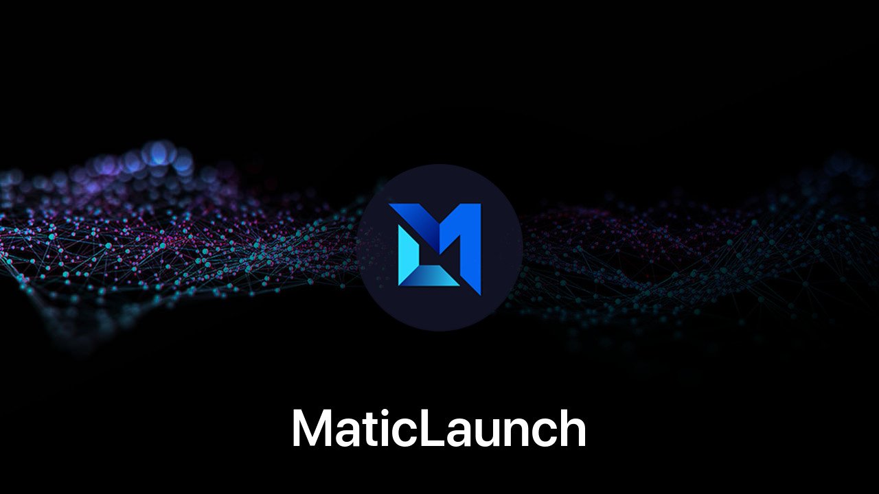 Where to buy MaticLaunch coin