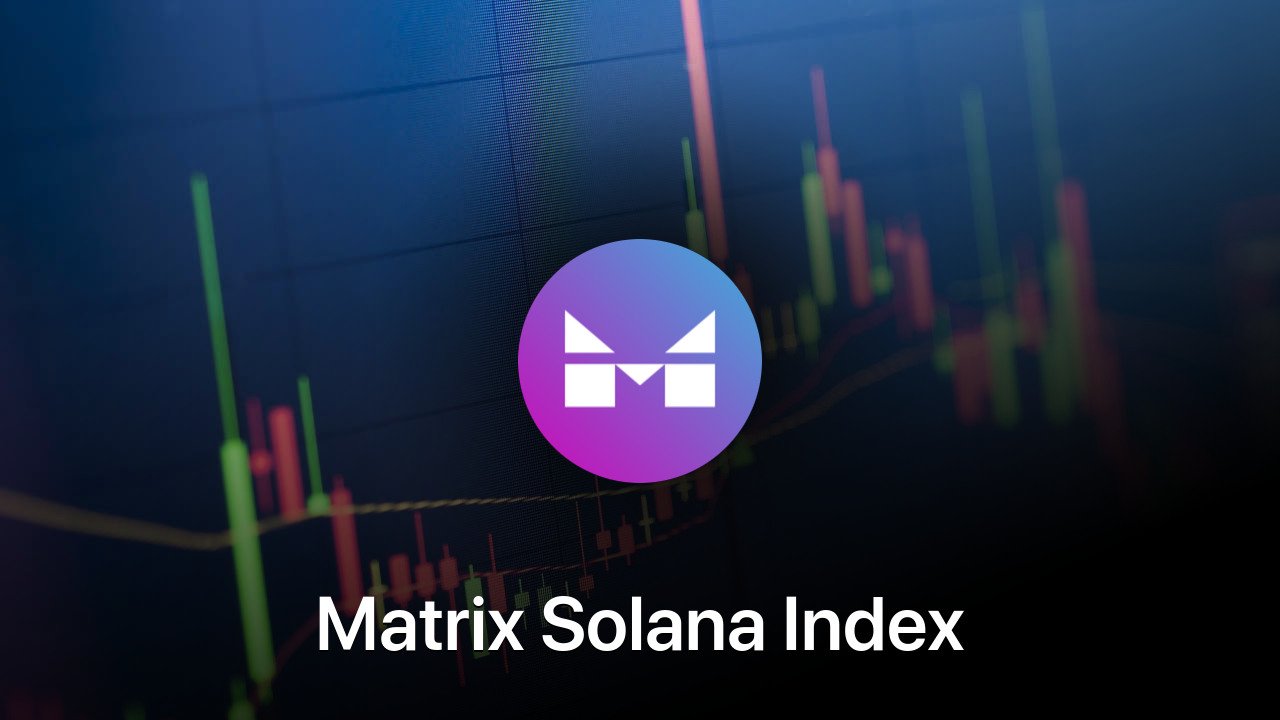 Where to buy Matrix Solana Index coin