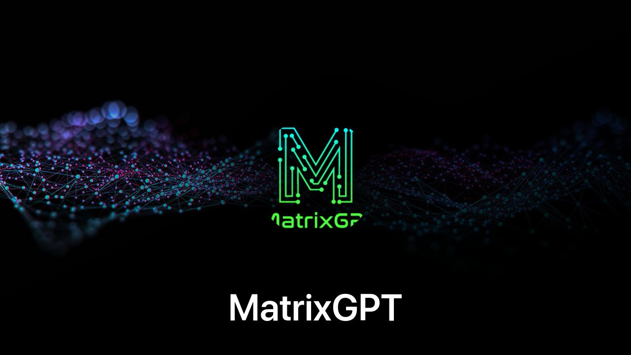 Where to buy MatrixGPT coin