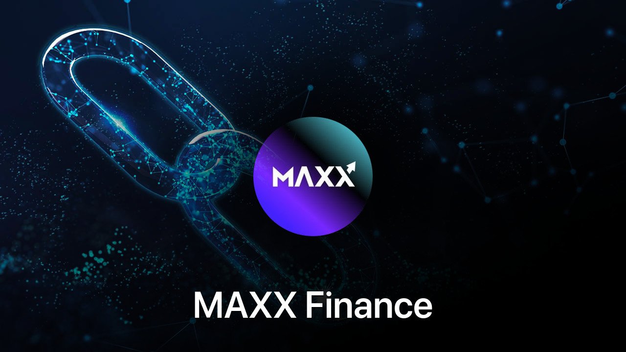 Where to buy MAXX Finance coin