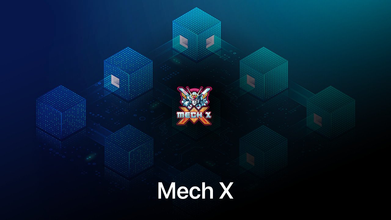 Where to buy Mech X coin
