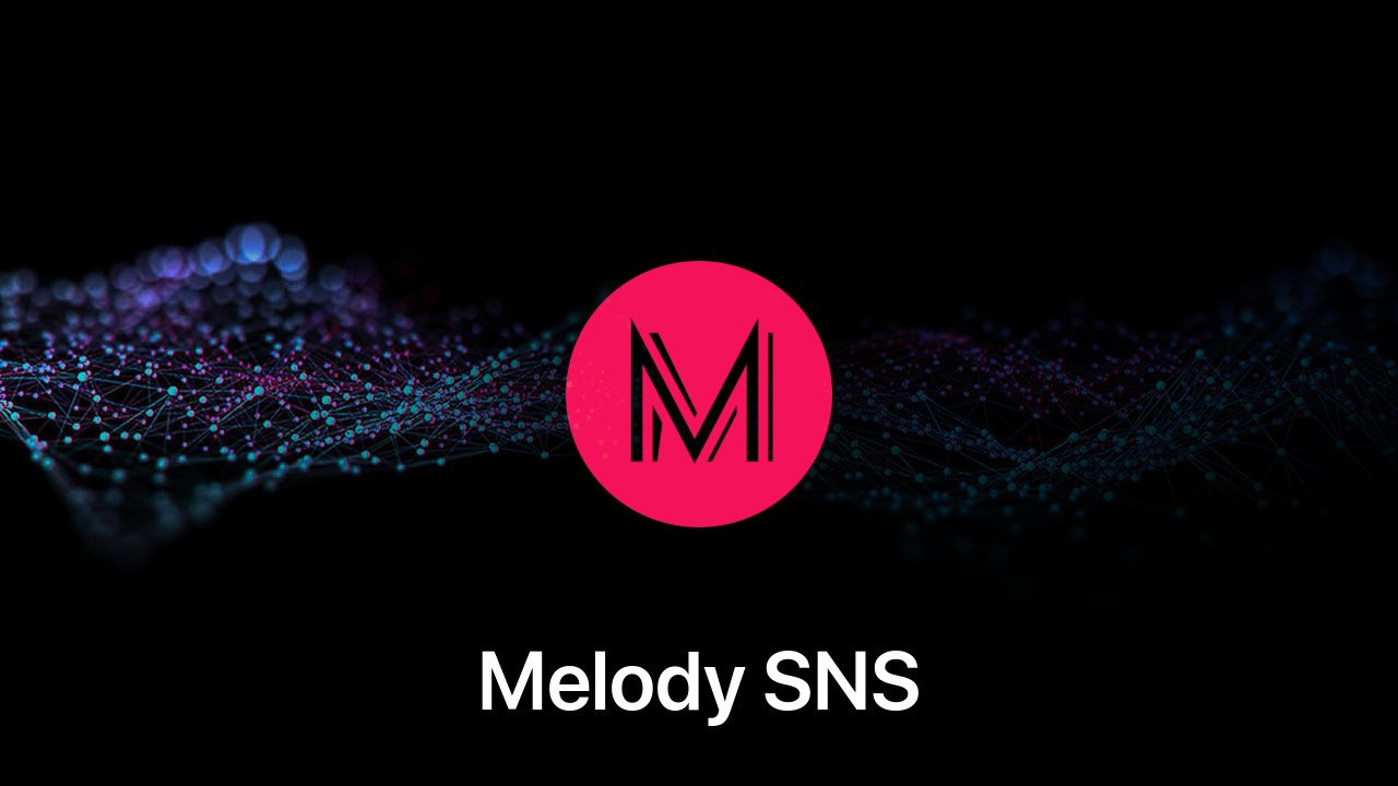 Where to buy Melody SNS coin