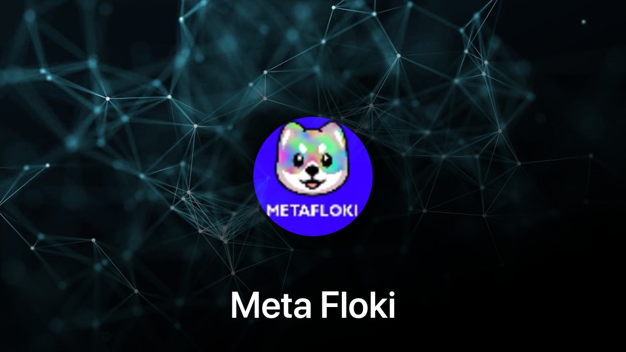 Where to buy Meta Floki coin