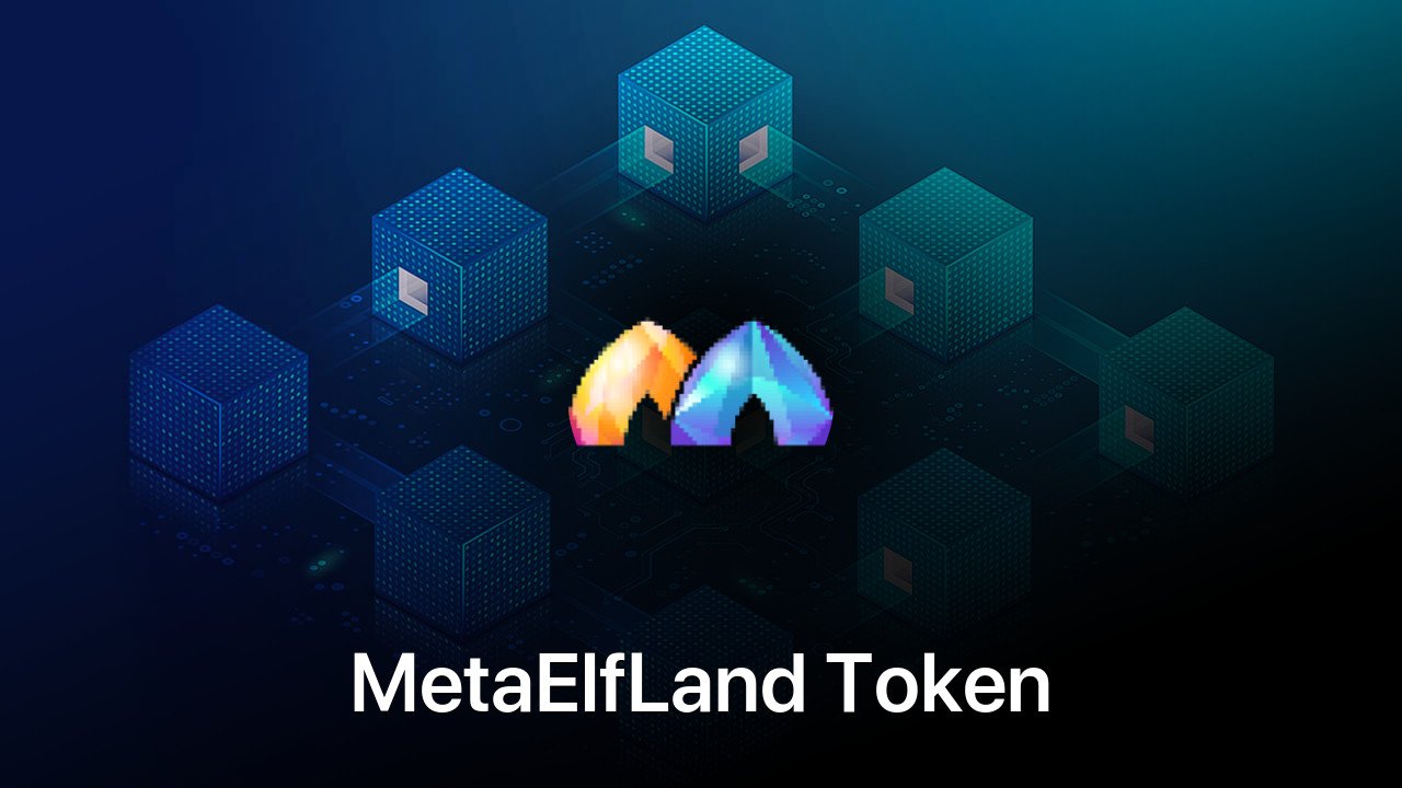 Where to buy MetaElfLand Token coin