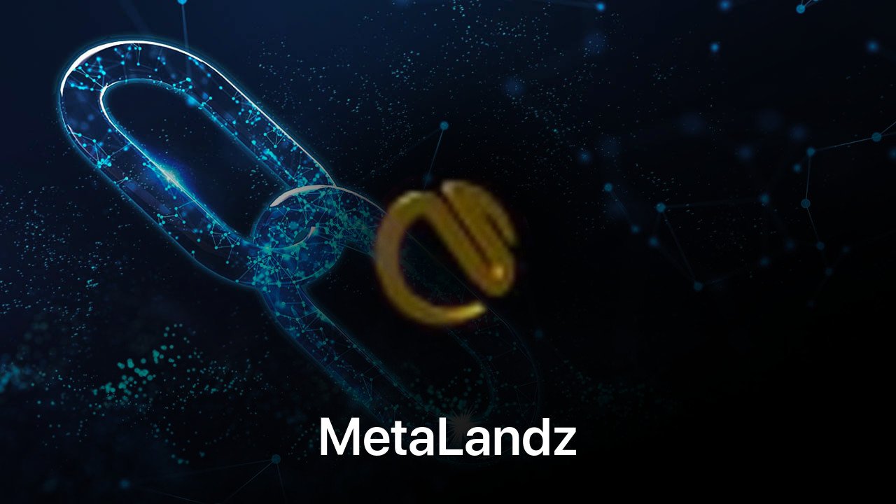 Where to buy MetaLandz coin