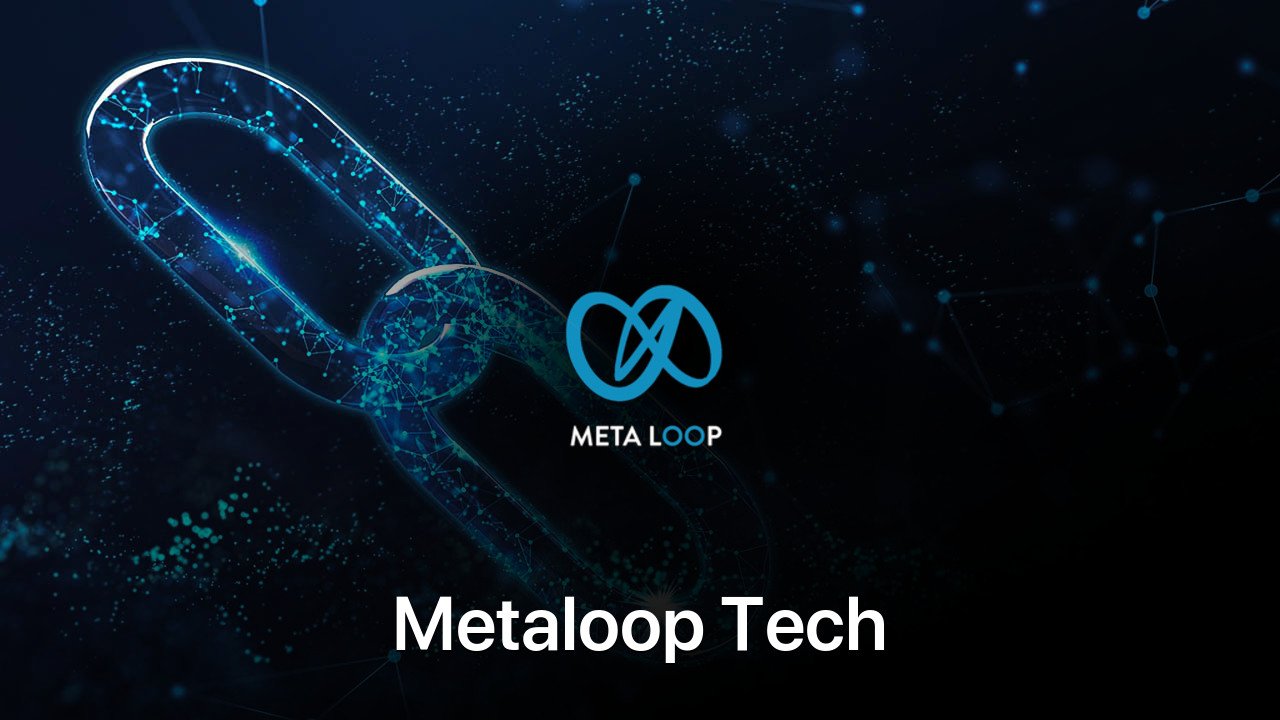 Where to buy Metaloop Tech coin
