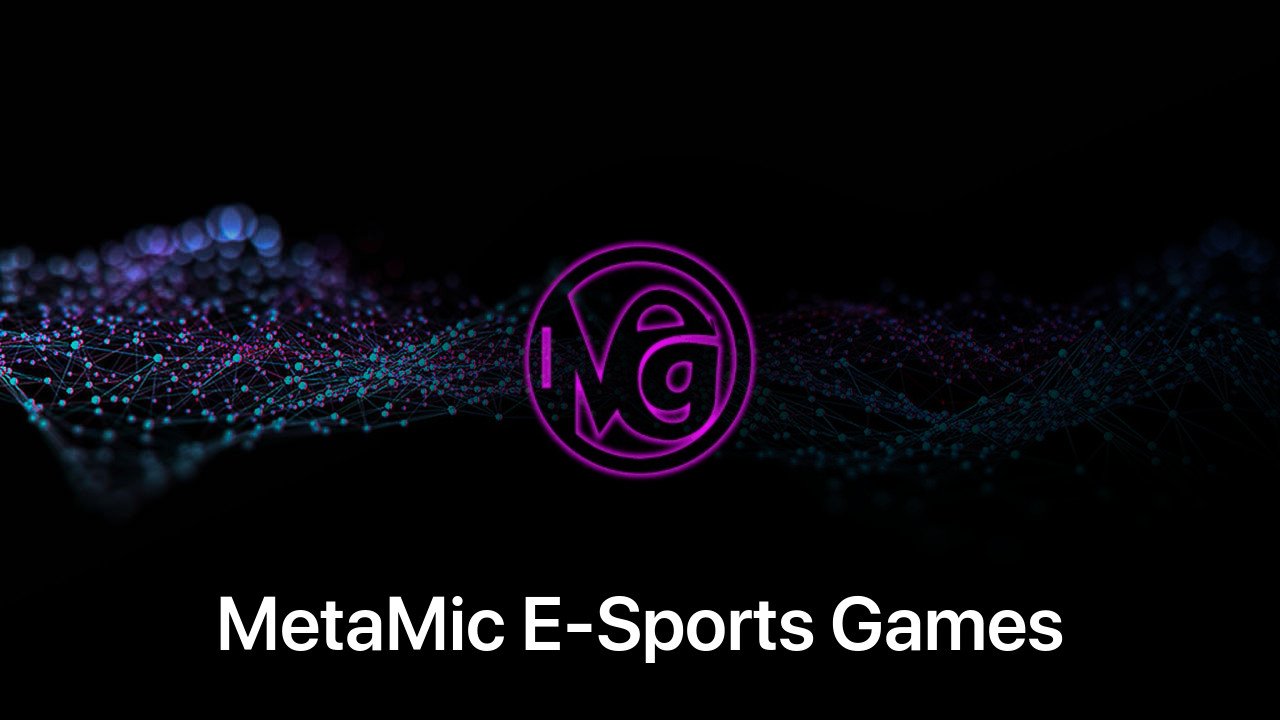 Where to buy MetaMic E-Sports Games coin