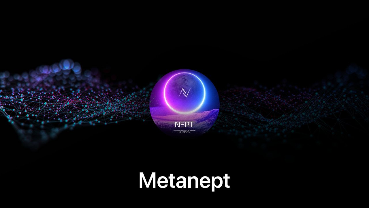 Where to buy Metanept coin