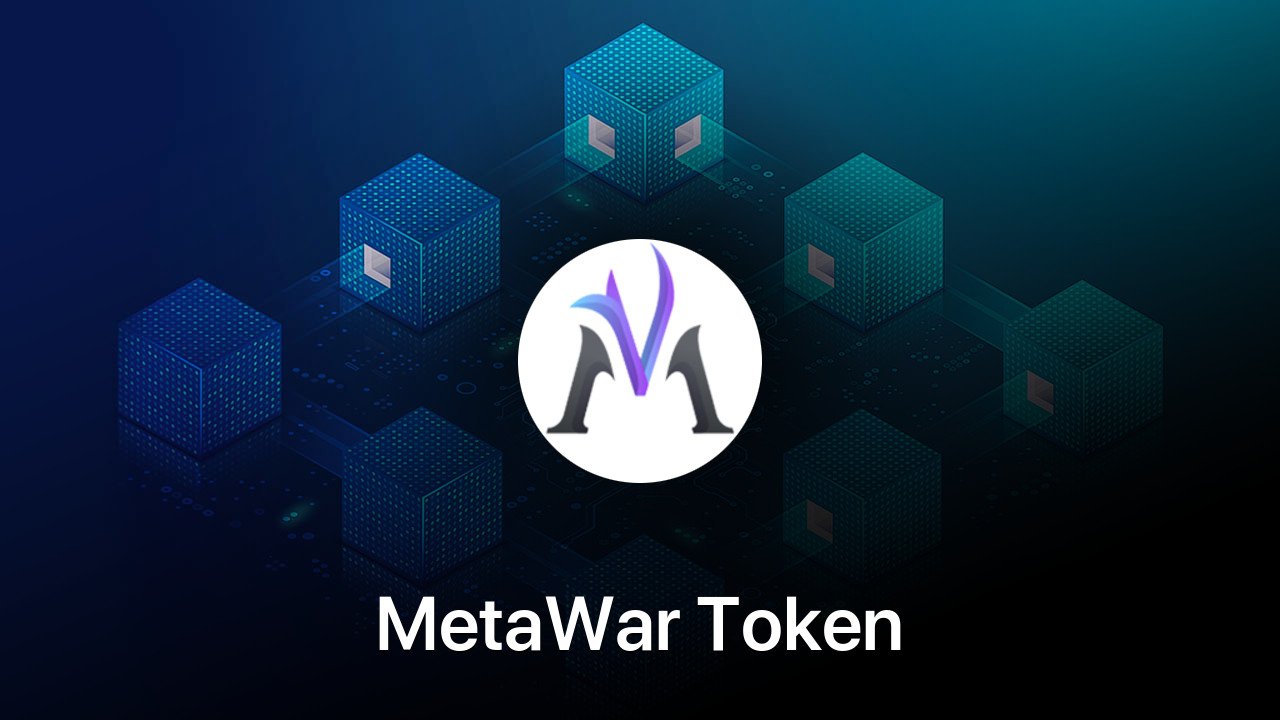 Where to buy MetaWar Token coin
