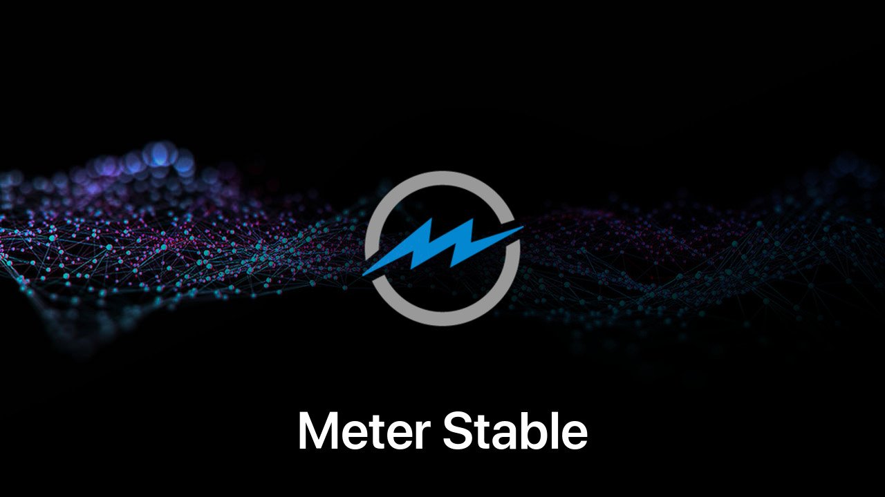 Where to buy Meter Stable coin