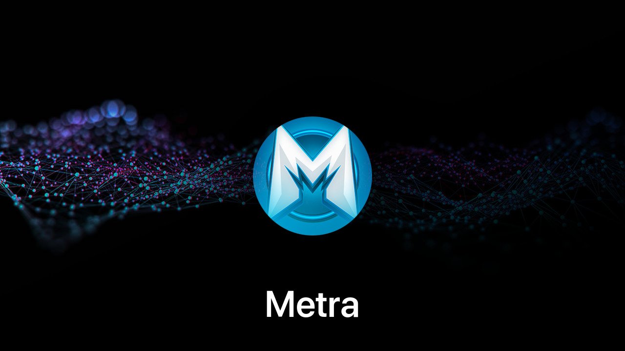 Where to buy Metra coin