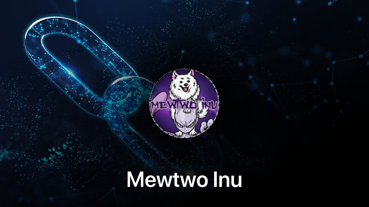Where to buy Mewtwo Inu coin