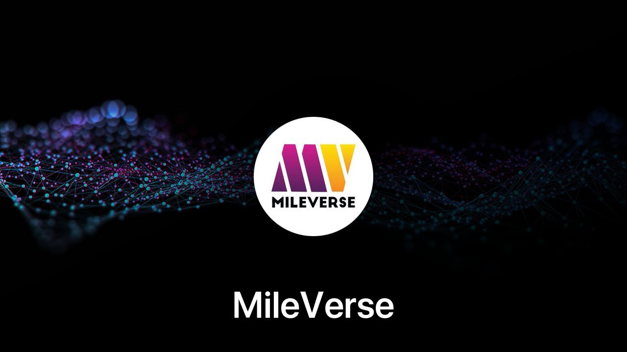 Where to buy MileVerse coin