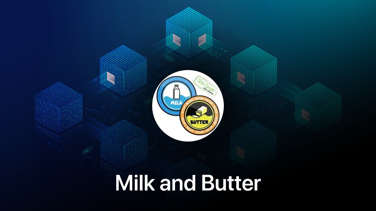 Where to buy Milk and Butter coin