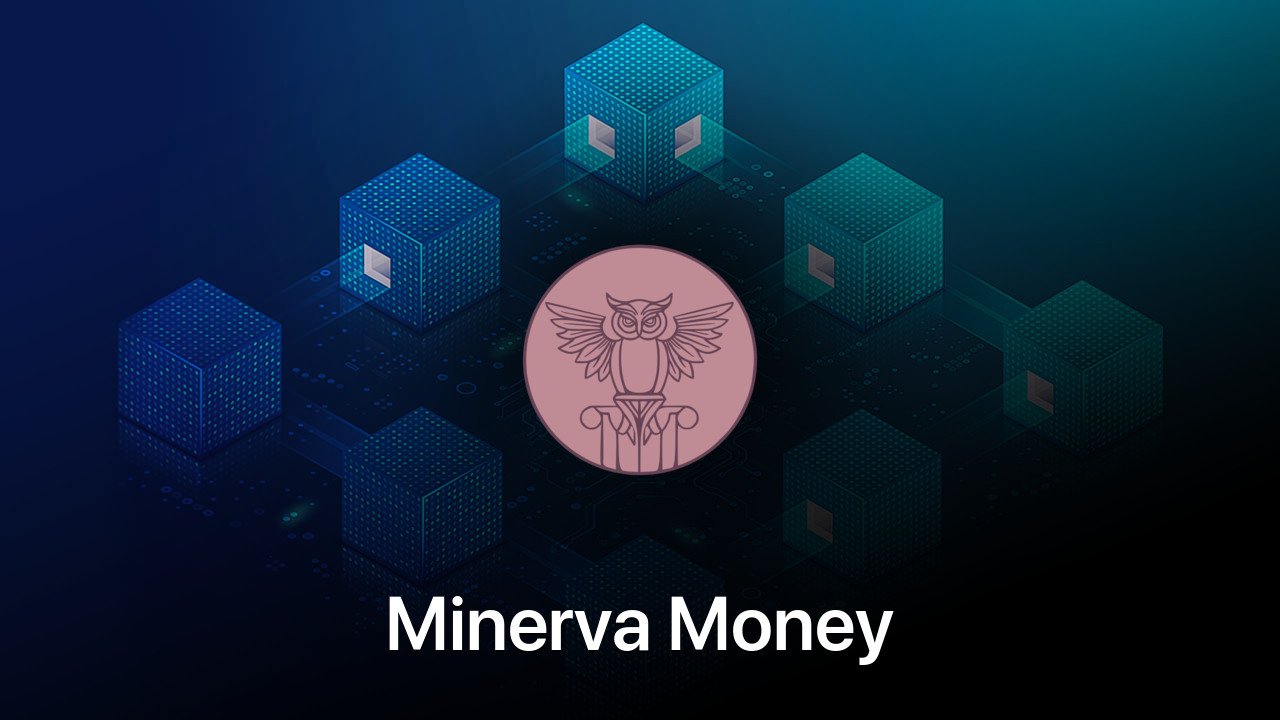 Where to buy Minerva Money coin