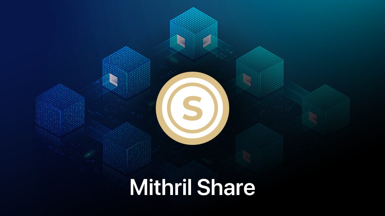 Where to buy Mithril Share coin