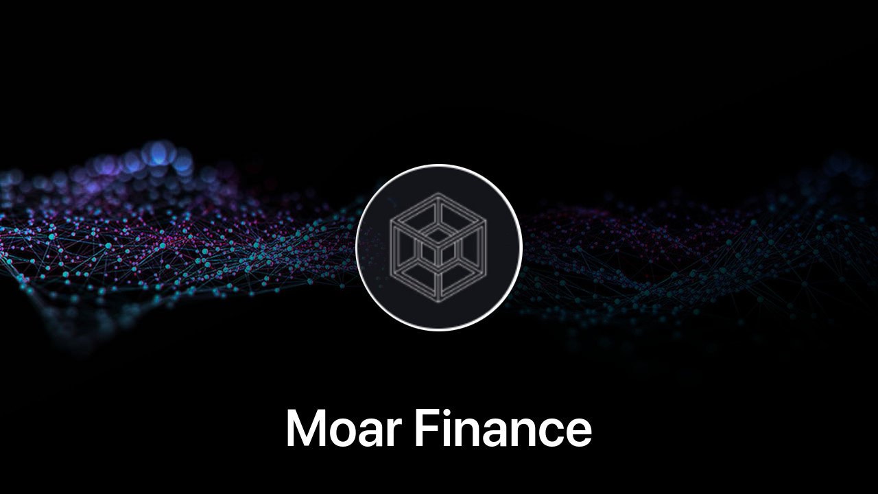Where to buy Moar Finance coin