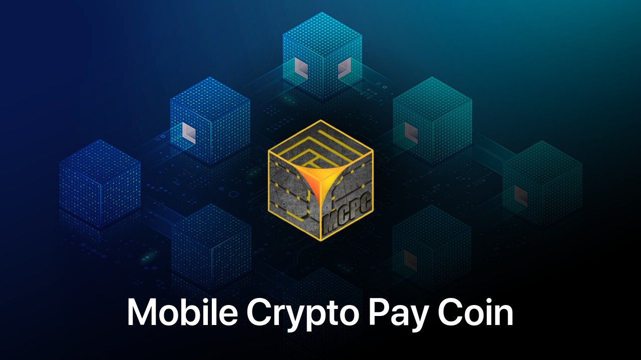 Where to buy Mobile Crypto Pay Coin coin
