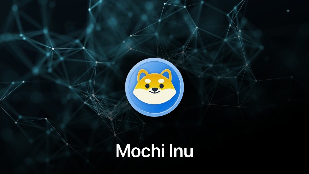 Where to buy Mochi Inu coin