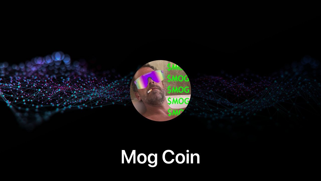 Where to buy Mog Coin coin
