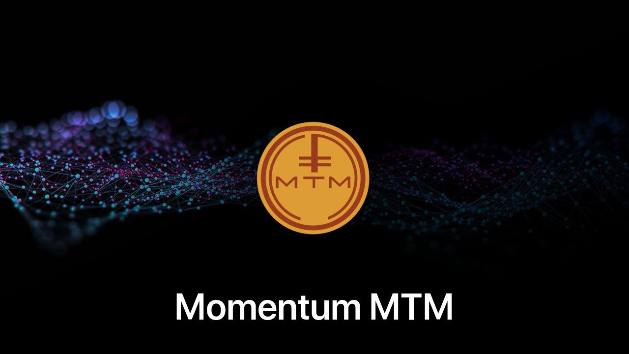 Where to buy Momentum MTM coin