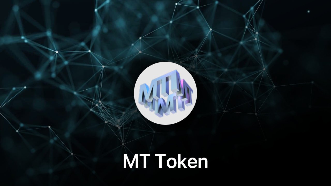 Where to buy MT Token coin