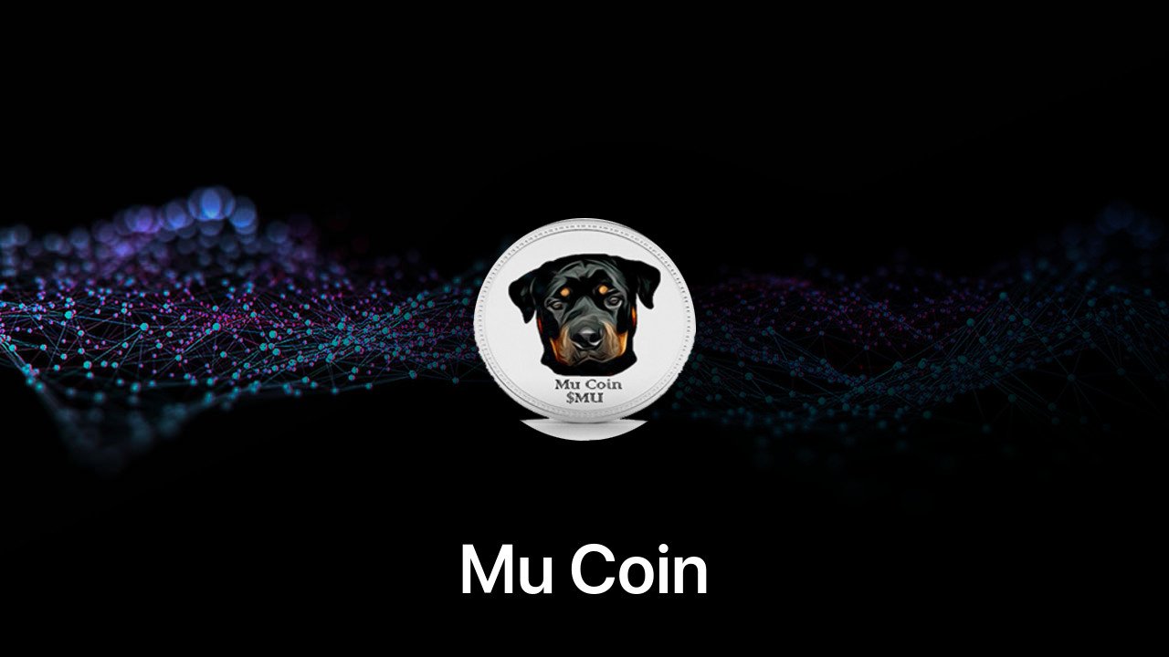 Where to buy Mu Coin coin
