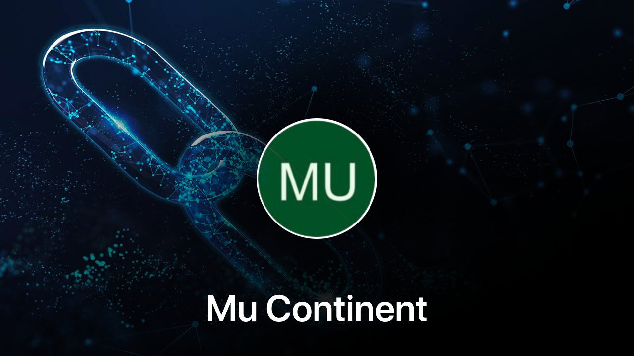 Where to buy Mu Continent coin