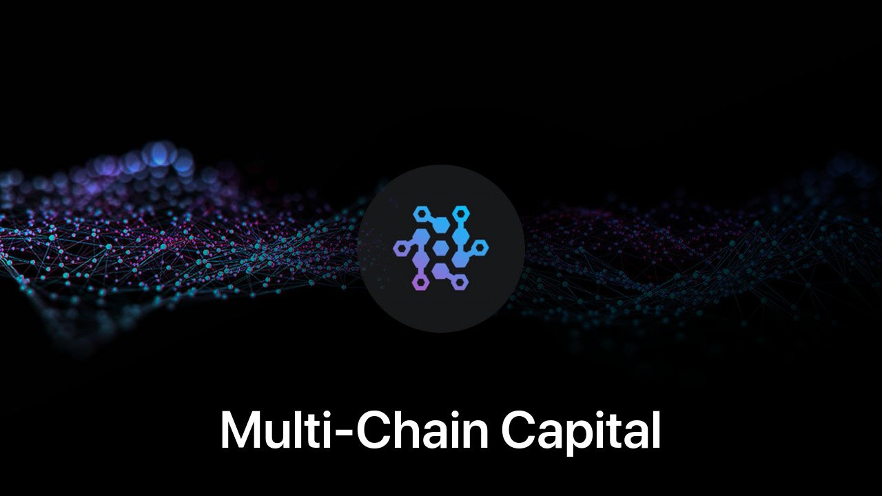 Where to buy Multi-Chain Capital coin