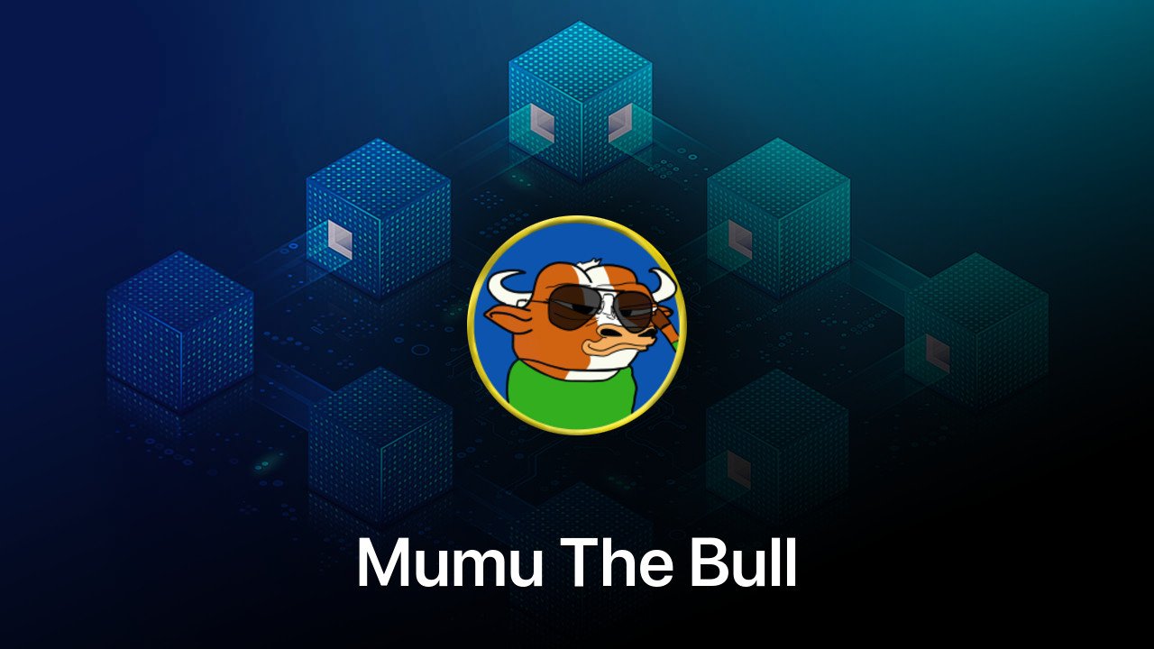 Where to buy Mumu The Bull coin