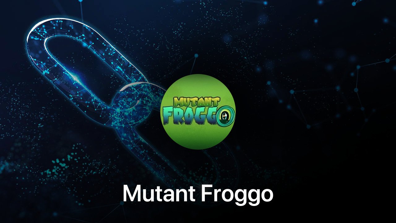 Where to buy Mutant Froggo coin