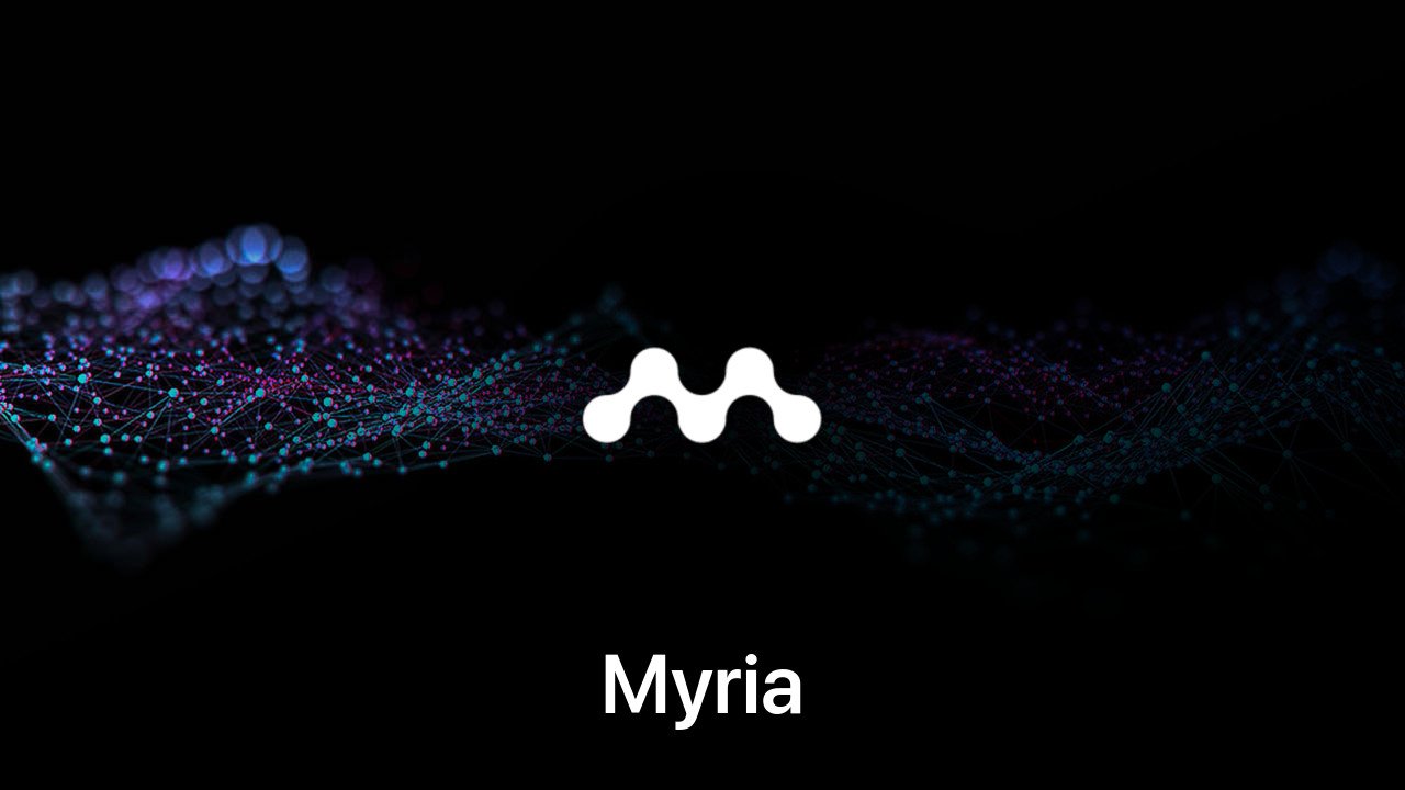 Where to buy Myria coin