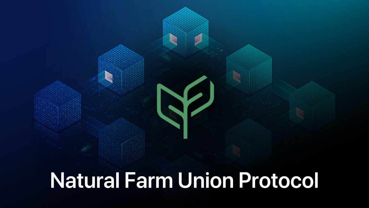 Where to buy Natural Farm Union Protocol coin