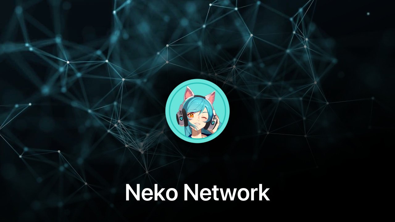 Where to buy Neko Network coin