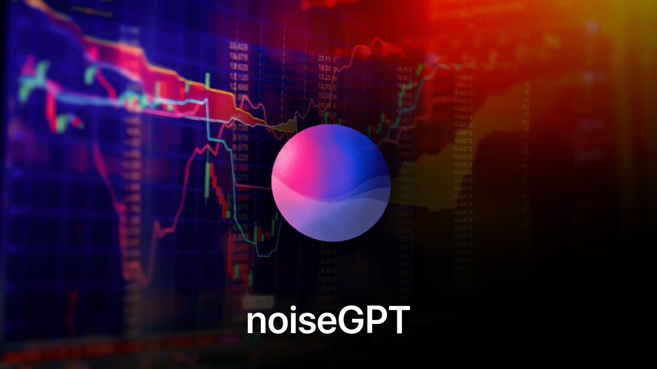 Where to buy noiseGPT coin