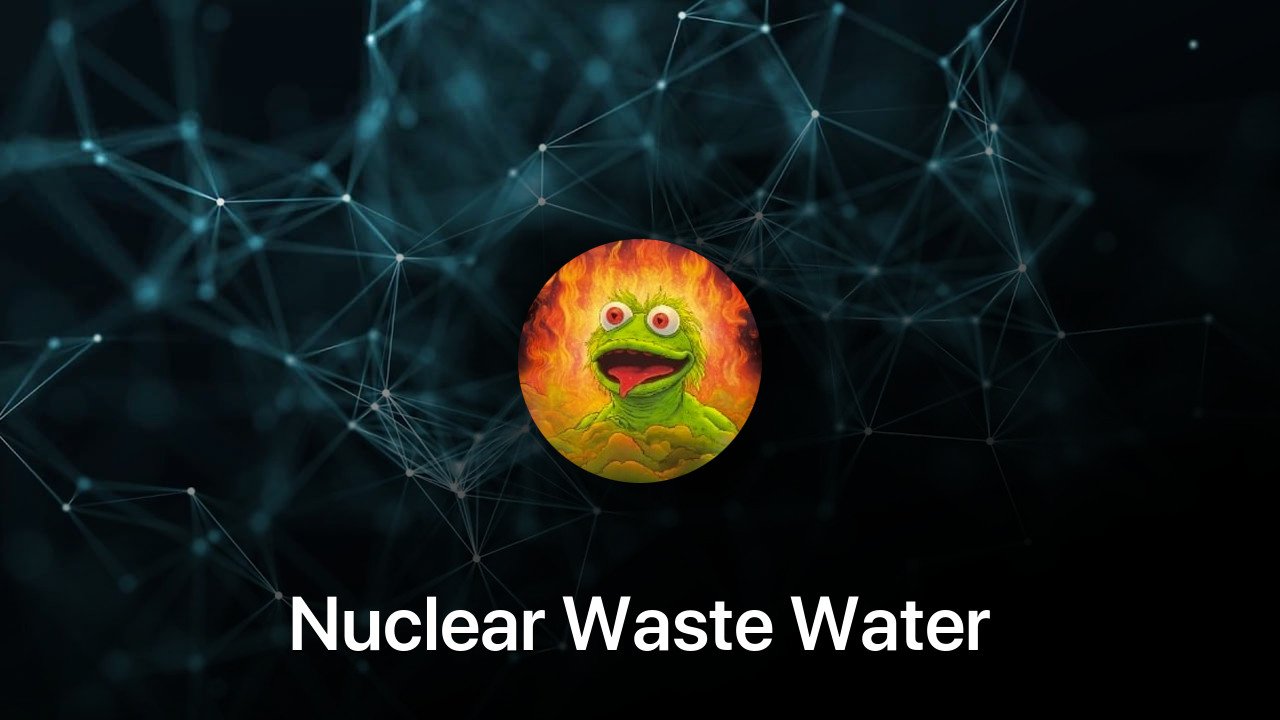 Where to buy Nuclear Waste Water coin