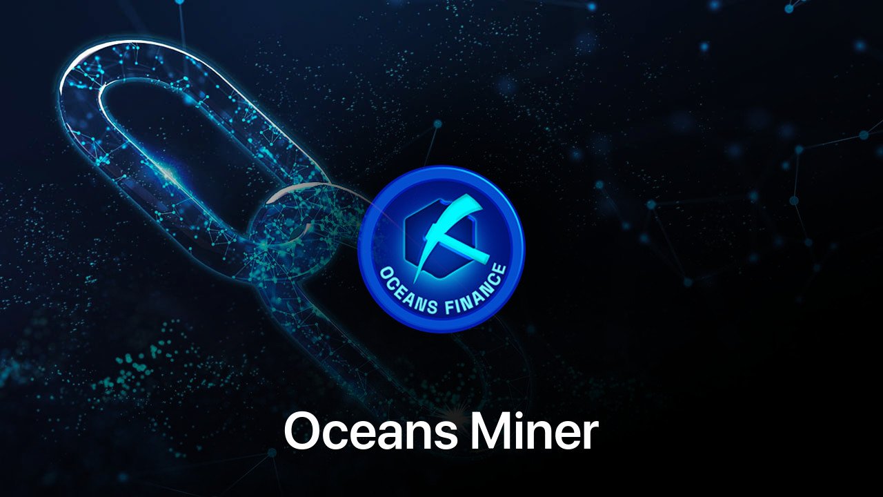 Where to buy Oceans Miner coin