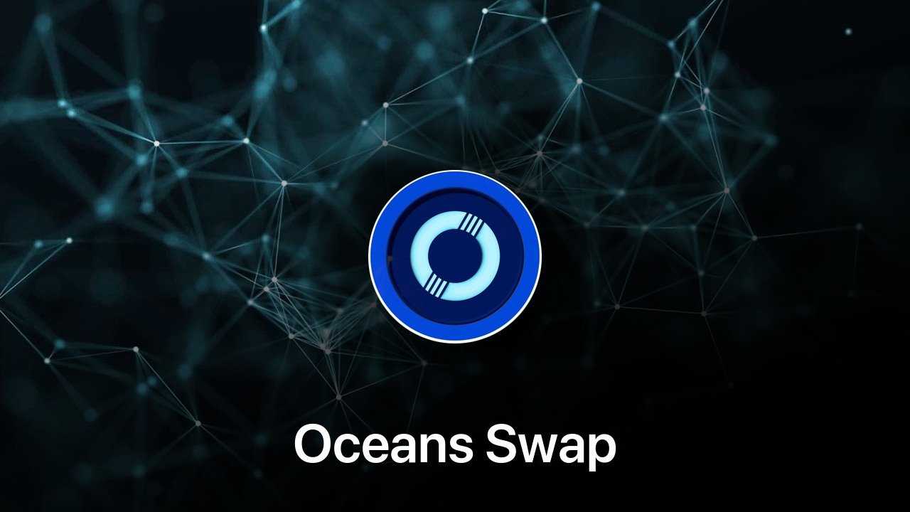 Where to buy Oceans Swap coin