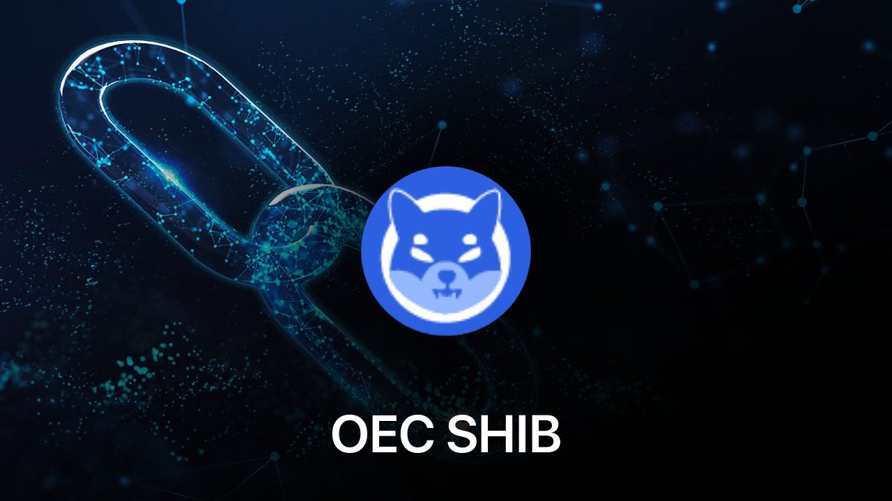 Where to buy OEC SHIB coin