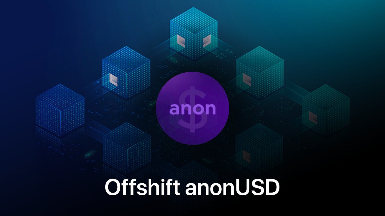 Where to buy Offshift anonUSD coin