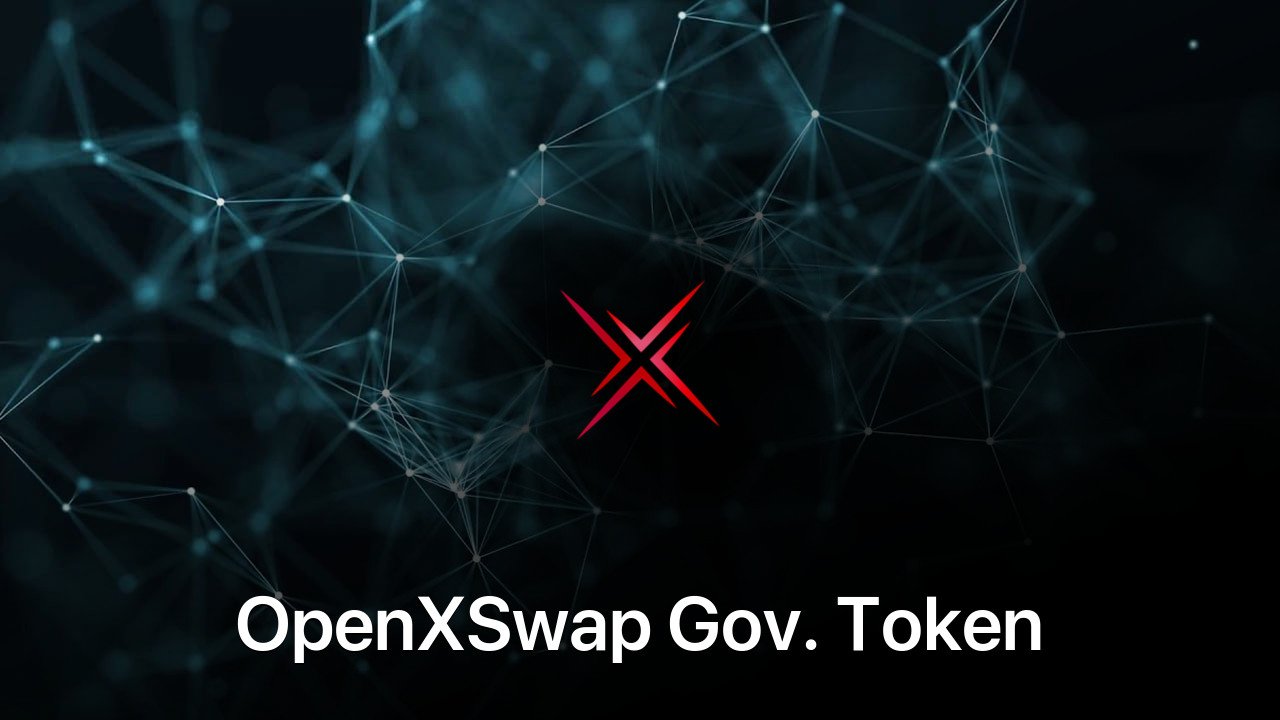Where to buy OpenXSwap Gov. Token coin