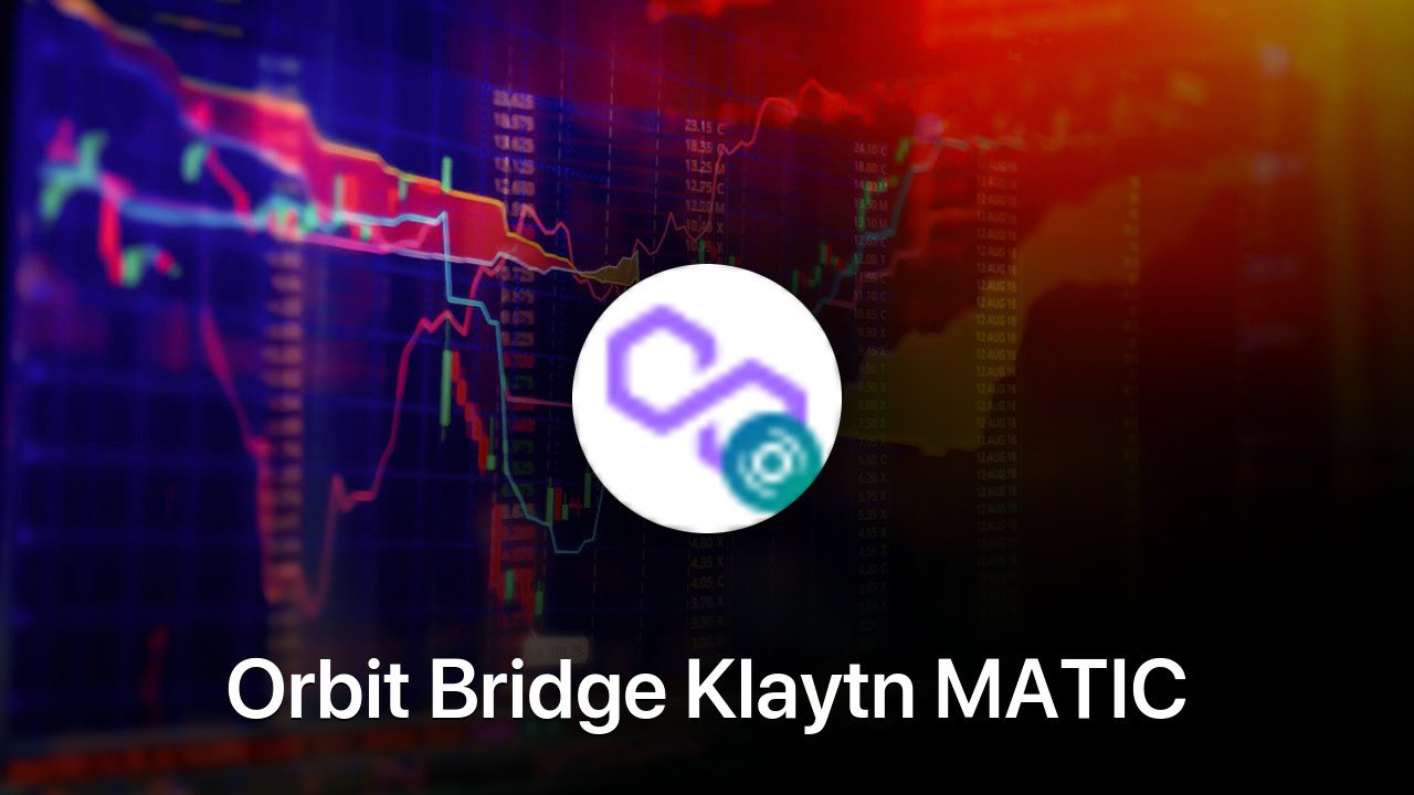 Where to buy Orbit Bridge Klaytn MATIC coin
