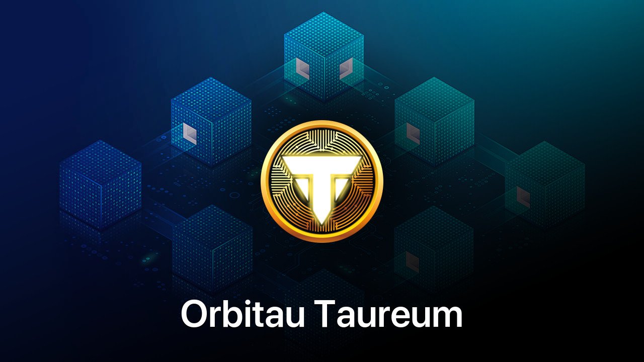 Where to buy Orbitau Taureum coin
