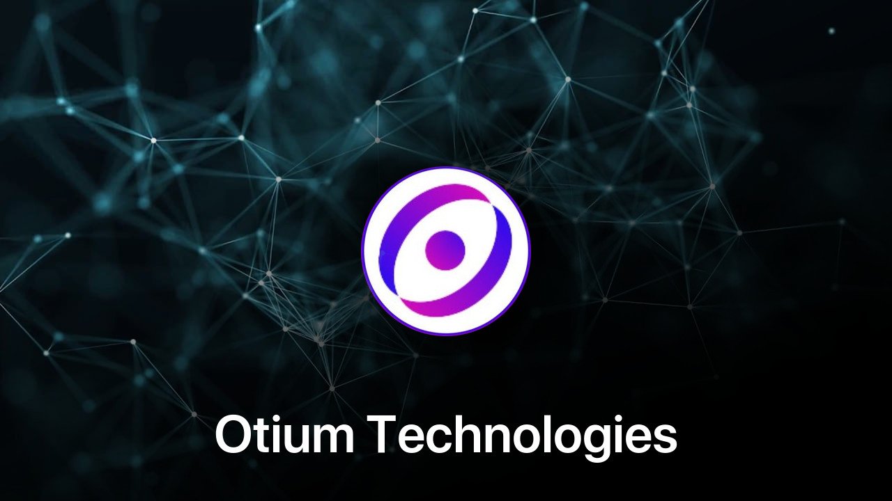 Where to buy Otium Technologies coin