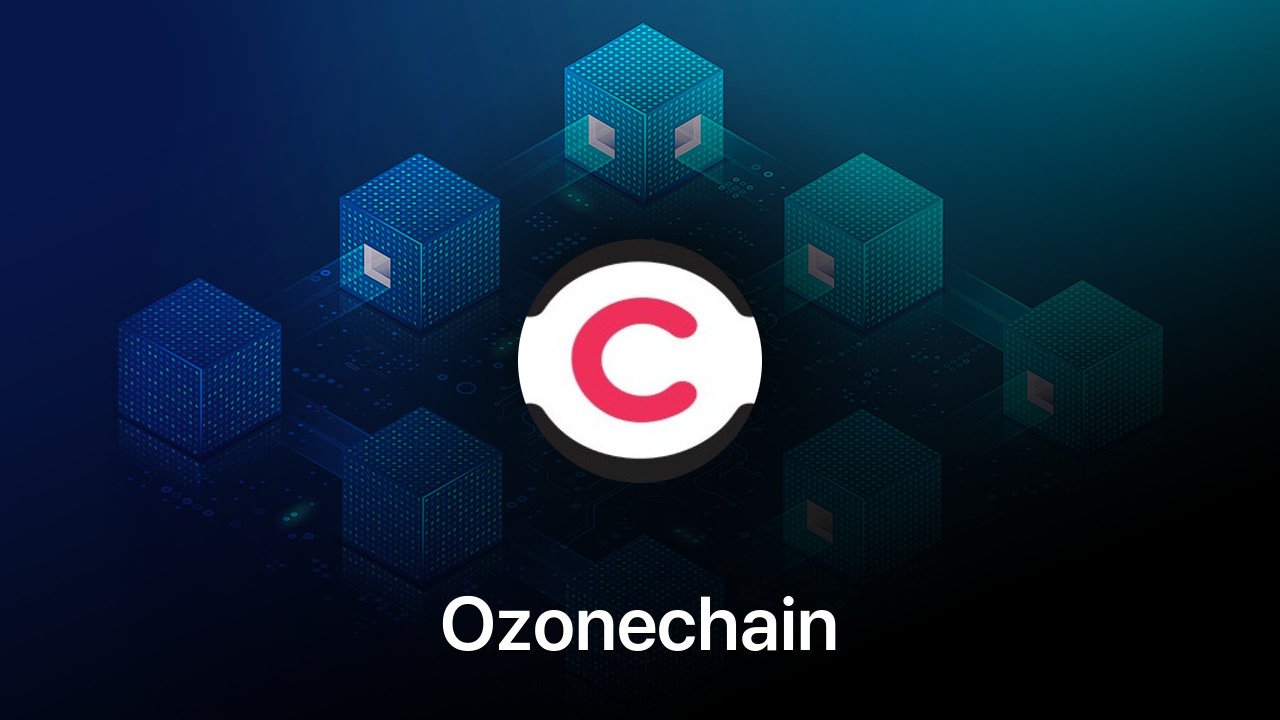 Where to buy Ozonechain coin