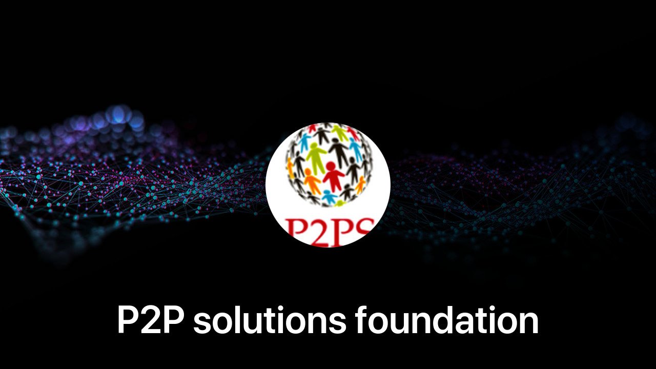 Where to buy P2P solutions foundation coin