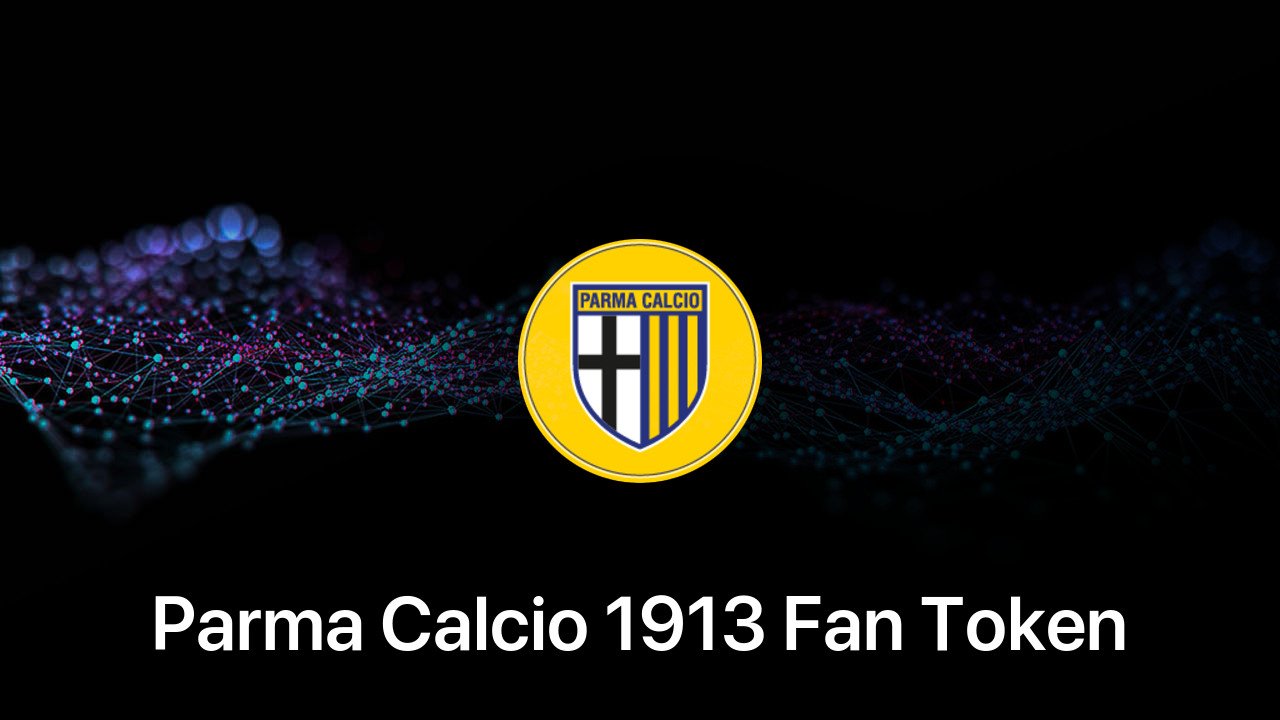 Where to buy Parma Calcio 1913 Fan Token coin