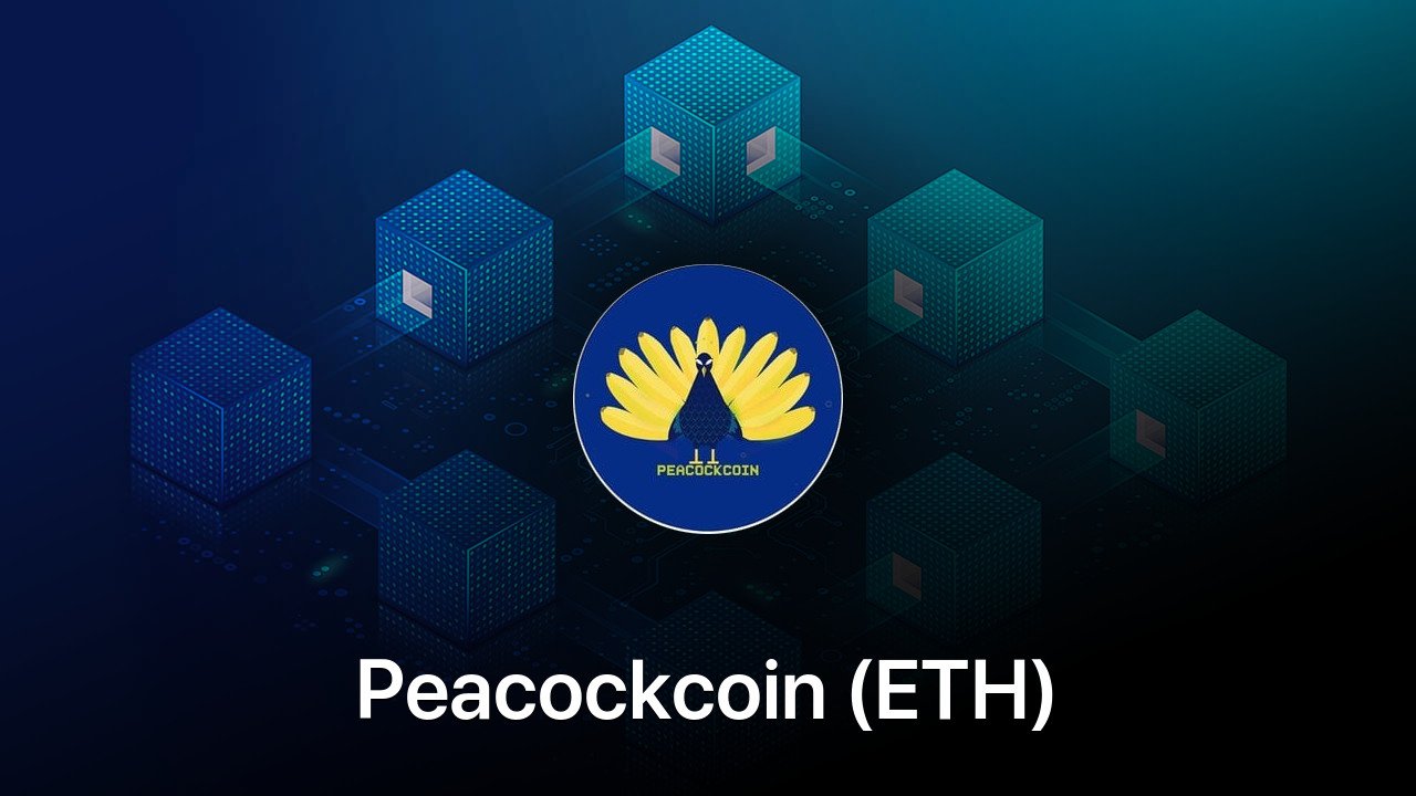 Where to buy Peacockcoin (ETH) coin