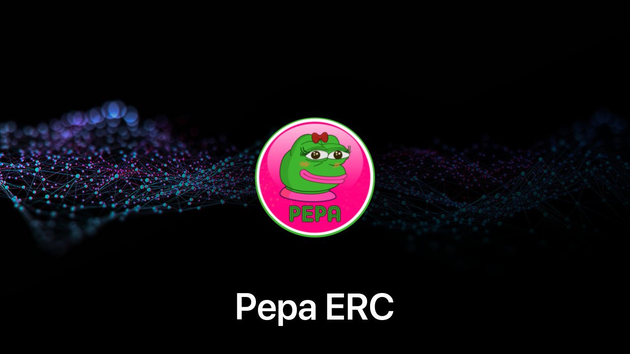 Where to buy Pepa ERC coin