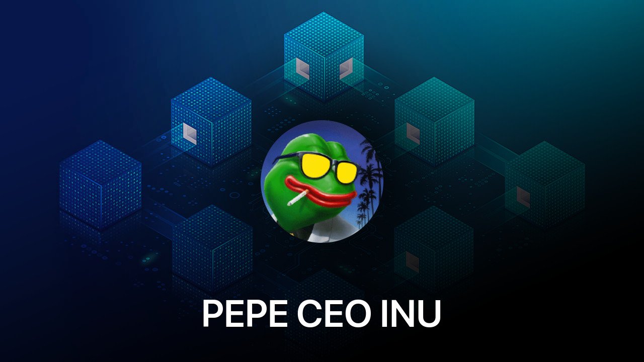 Where to buy PEPE CEO INU coin